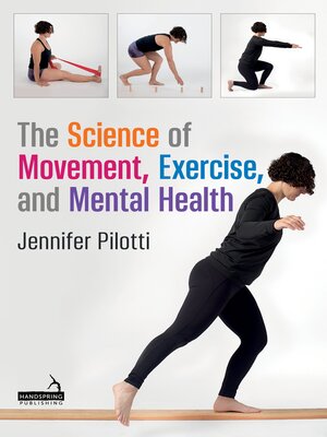 cover image of The Science of Movement, Exercise, and Mental Health